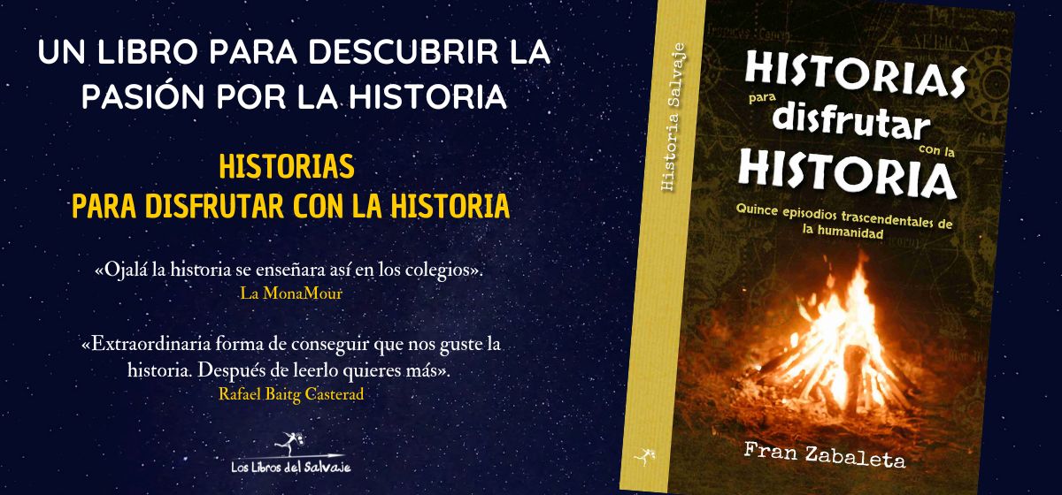 Historias para disfrutar con la historia, de Fran Zabaleta